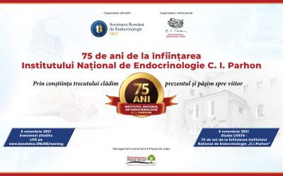 8.11.2021 | Studio LIVE75 – 75 de ani de la Înființarea Institutului Național de Endocrinologie ”C.I.Parhon”